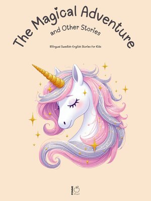 cover image of The Magical Adventure and Other Stories